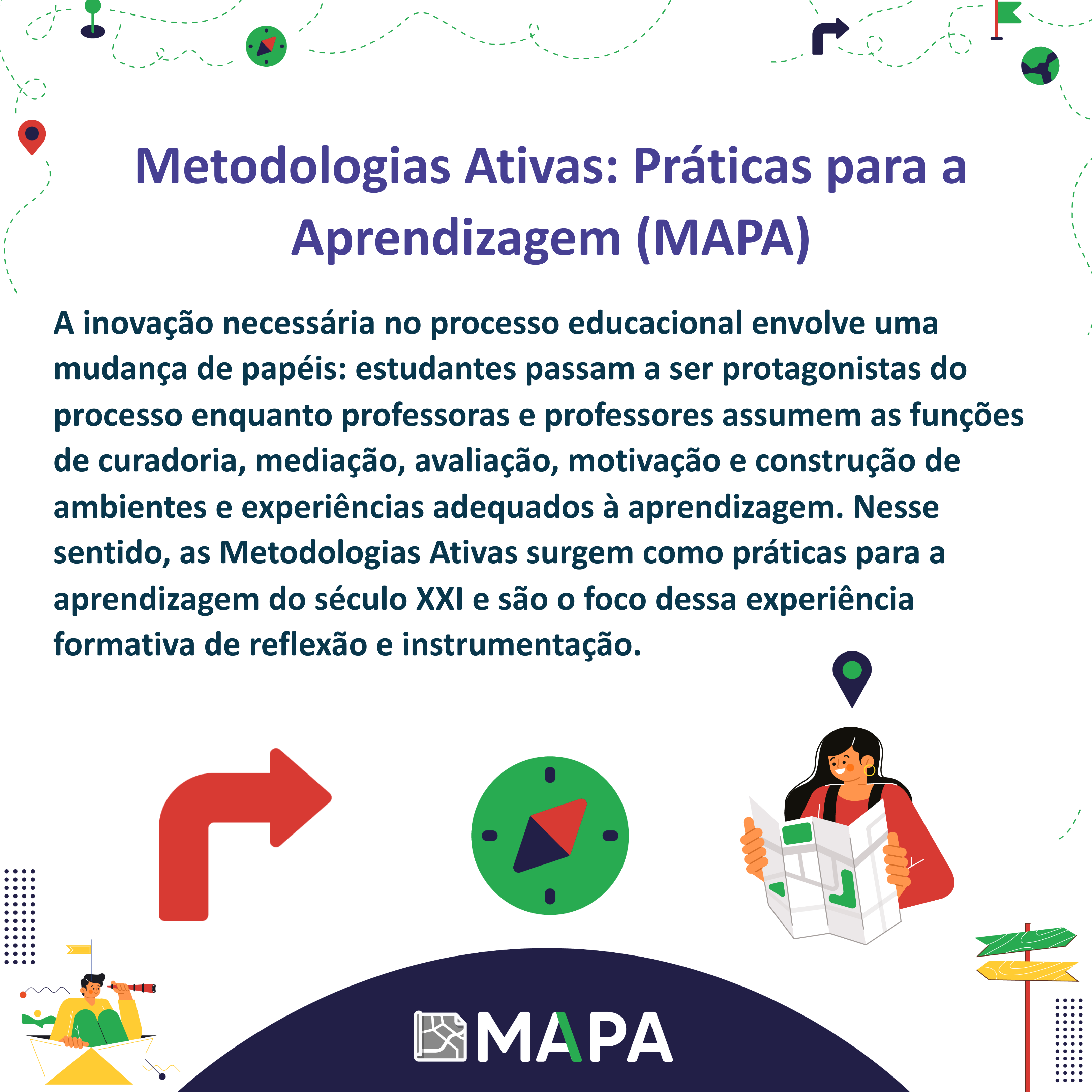 Acessar curso Metodologias Ativas: Práticas para a Aprendizagem (MAPA)