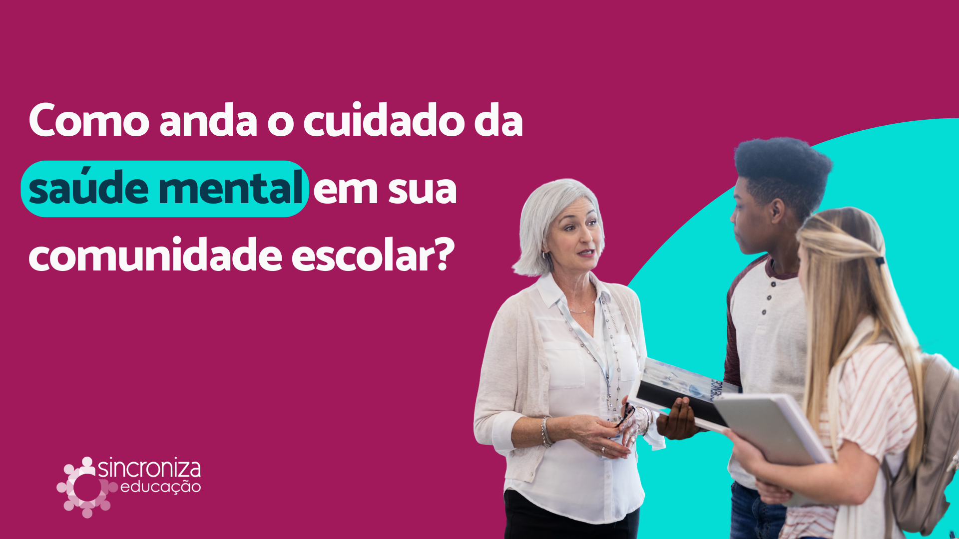 Imagem Saúde mental na escola: como cuidar dela?